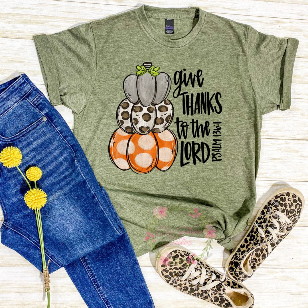 Give Thanks To The Lord Tee